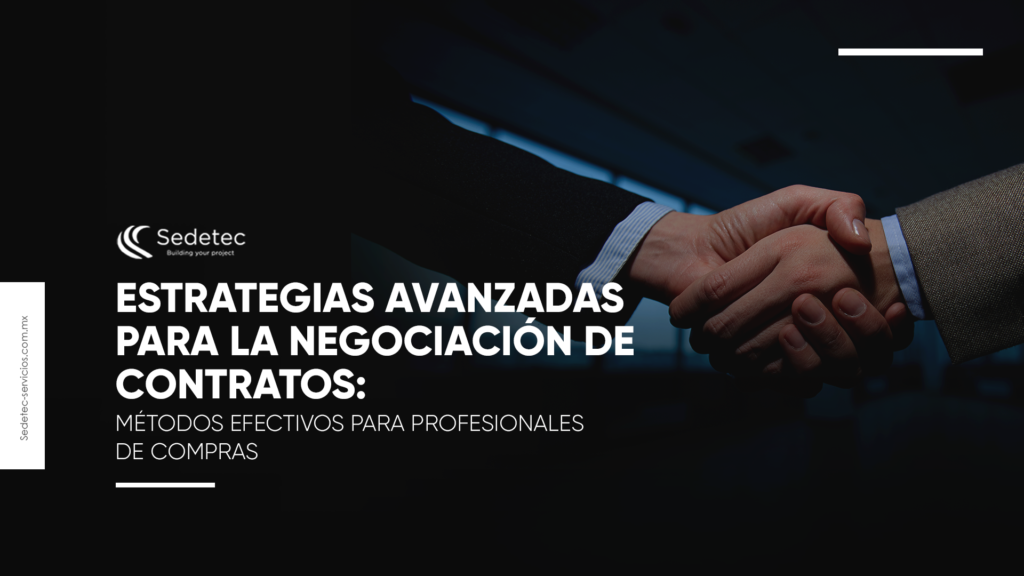 Métodos Efectivos para Profesionales de Compras: Estrategias Avanzadas de Negociación de Contratos